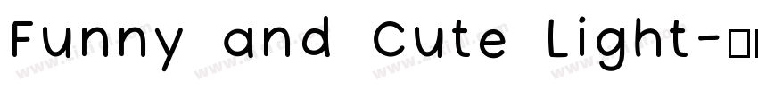 Funny and Cute Light字体转换